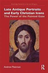 Book cover of Late Antique Portraits and Early Christian Icons by Andrew Paterson
