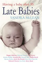 Book cover of Late Babies by Sandra McLean