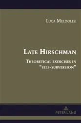 Book cover of Late Hirschman by Luca Meldolesi