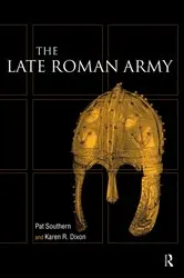 Book cover of Late Roman Army by Karen R. Dixon