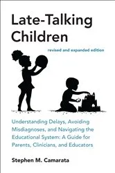 Book cover of Late-Talking Children, revised and expanded edition by Unknown