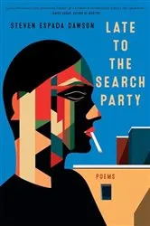 Book cover of Late to the Search Party by Steven Espada Dawson
