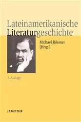 Book cover of Lateinamerikanische Literaturgeschichte (3rd ed.) by Michael Rössner