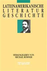 Book cover of Lateinamerikanische Literaturgeschichte by Michael Rössner