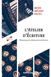 Book cover of L'atelier d'écriture - 3e éd. (3rd ed.) by Anne Roche