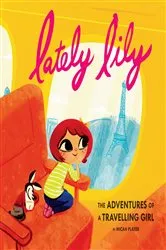 Book cover of Lately Lily by Micah Player