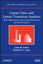 Book cover of Latent Class and Latent Transition Analysis by Linda M. Collins