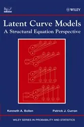 Book cover of Latent Curve Models by Unknown