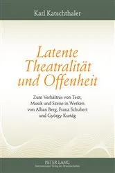 Book cover of Latente Theatralitaet und Offenheit by Karl Katschthaler