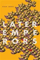 Book cover of Later Emperors by Evan Jones