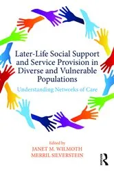 Book cover of Later-Life Social Support and Service Provision in Diverse and Vulnerable Populations by Janet M. Wilmoth