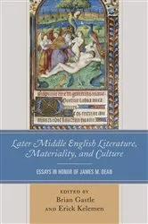 Book cover of Later Middle English Literature, Materiality, and Culture by Brian Gastle