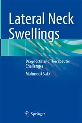 Book cover of Lateral Neck Swellings by Mahmoud Sakr