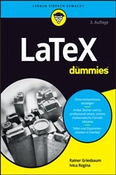 Book cover of LaTeX für Dummies (3rd ed.) by Rainer Griesbaum
