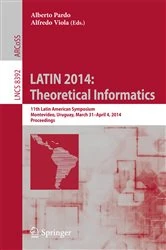 Book cover of LATIN 2014: Theoretical Informatics by Alberto Pardo