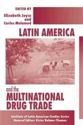 Book cover of Latin America and the Multinational Drug Trade by Elizabeth Joyce