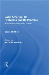 Book cover of Latin America, Its Problems And Its Promise (2nd ed.) by Jan Knippers Black