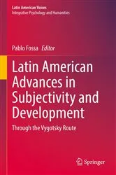Book cover of Latin American Advances in Subjectivity and Development by Pablo Fossa