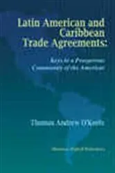 Book cover of Latin American and Caribbean Trade Agreements by Unknown