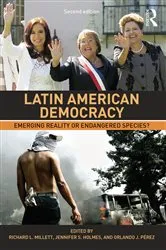Book cover of Latin American Democracy (2nd ed.) by Richard L. Millett