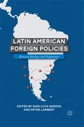 Book cover of Latin American Foreign Policies by G. Gardini