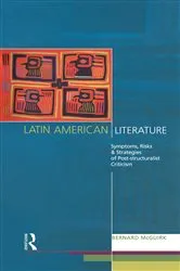 Book cover of Latin American Literature by Bernard McGuirk