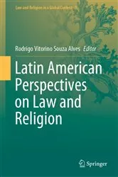 Book cover of Latin American Perspectives on Law and Religion by Rodrigo Vitorino Souza Alves