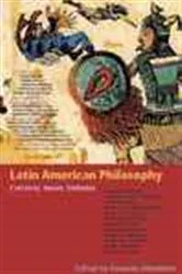 Book cover of Latin American Philosophy by Eduardo Mendieta