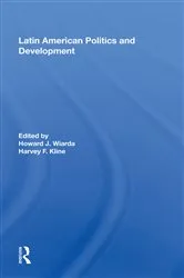 Book cover of Latin American Politics And Development, Fifth Edition by Howard J. Wiarda