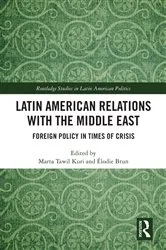 Book cover of Latin American Relations with the Middle East by Unknown