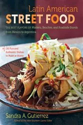 Book cover of Latin American Street Food by N/A