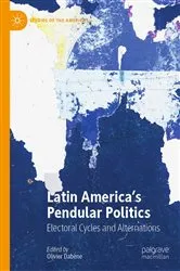 Book cover of Latin America’s Pendular Politics by Olivier Dabène
