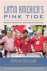 Book cover of Latin America's Pink Tide by Steve Ellner