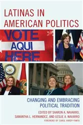 Book cover of Latinas in American Politics by Sharon A. Navarro