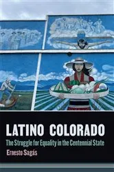 Book cover of Latino Colorado by Ernesto Sagás