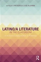 Book cover of Latino/a Literature in the Classroom by Frederick Luis Aldama