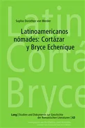 Book cover of Latinoamericanos nómades: Cortázar y Bryce Echenique by Christian von Tschilschke