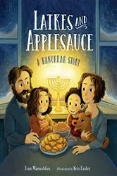 Book cover of Latkes and Applesauce by Fran Manushkin