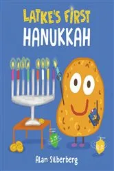 Book cover of Latke's First Hanukkah by Alan Silberberg