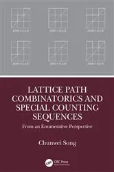 Book cover of Lattice Path Combinatorics and Special Counting Sequences by Unknown