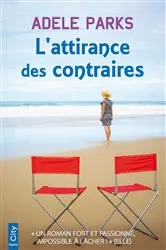 Book cover of L'attirance des contraires by Adele Parks