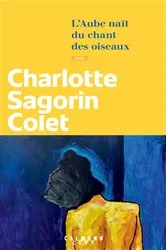 Book cover of L'Aube naît du chant des oiseaux by Unknown