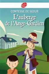 Book cover of L'auberge de l'Ange-Gardien - Texte intégral by Comtesse de Ségur