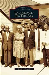 Book cover of Lauderdale-By-The-Sea by Frank J. Cavaioli