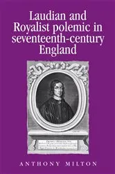 Book cover of Laudian and Royalist polemic in seventeenth-century England by Anthony Milton
