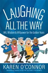 Book cover of Laughing All the Way by Karen O'Connor