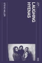 Book cover of Laughing Hyenas by Steve Miller