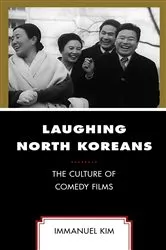 Book cover of Laughing North Koreans by Immanuel Kim