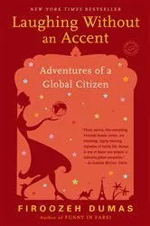 Book cover of Laughing Without an Accent by Firoozeh Dumas