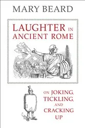 Book cover of Laughter in Ancient Rome by Mary Beard